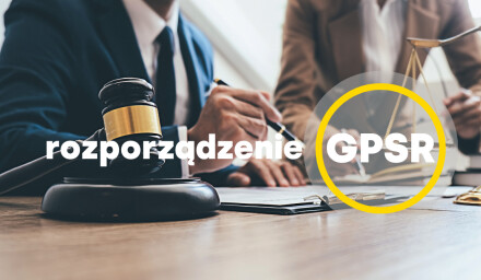 Rozporządzenie GPSR - nowe wymogi dla e-commerce i ich wpływ na przedsiębiorców